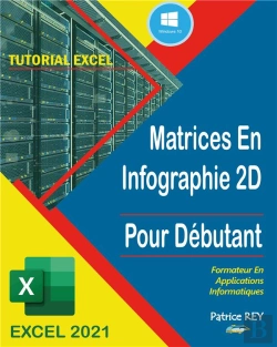 Bertrand.pt - Matrices En Infographie 2d Avec Excel 2021