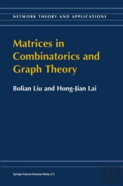 Matrices In Combinatorics And Graph Theory
