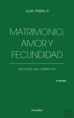 Bertrand.pt - Matrimonio, Amor Y Fecundidad