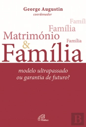 Matrimónio e Família