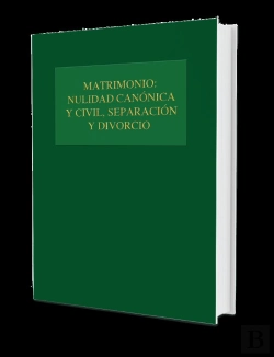 Bertrand.pt - Matrimonio: Nulidad Canónica Y Civil, Separación Y Divorcio