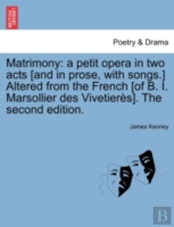 Bertrand.pt - Matrimony: A Petit Opera In Two Acts (An