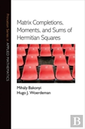 Matrix Completions, Moments, And Sums Of Hermitian Squares