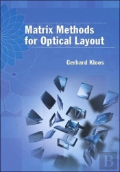 Matrix Methods For Optical Layout