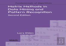 Matrix Methods In Data Mining And Pattern Recognition