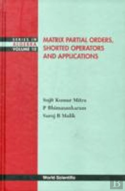 Bertrand.pt - Matrix Partial Orders, Shorted Operators And Applications