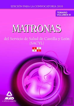 Bertrand.pt - Matronas Del Servicio De Salud De Castilla Y León (Sacyl). Temario Volumen Iii