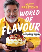 Matt Preston'S World Of Flavour