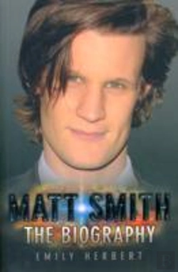 Bertrand.pt - Matt Smith - The Biography