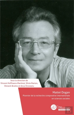 Bertrand.pt - Mattei Dogan : Pionnier De La Recherche Comparative Internationale En Sciences Sociales