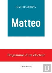 Matteo; Programme D'Un Électeur
