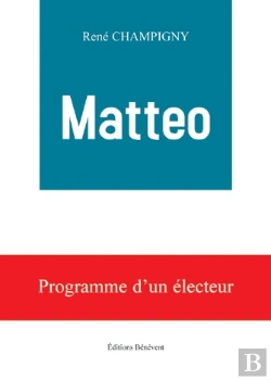 Bertrand.pt - Matteo; Programme D'Un Électeur