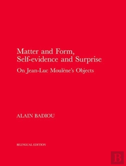 Bertrand.pt - Matter And Form, Self-Evidence And Surprise
