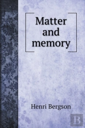 Matter And Memory