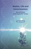 Matter, Life And Consciousness