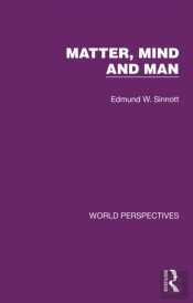 Matter, Mind And Man
