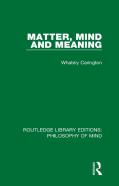 Matter, Mind And Meaning