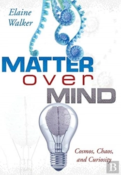 Bertrand.pt - Matter Over Mind: Cosmos, Chaos, And Cur