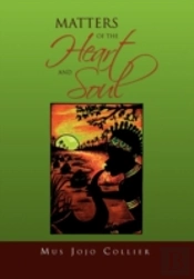 Matters Of The Heart And Soul