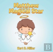 Matthew And The Magical Star