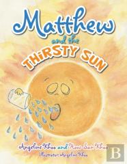 Matthew And The Thirsty Sun