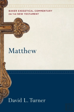 Bertrand.pt - Matthew (Baker Exegetical Commentary On The New Testament)