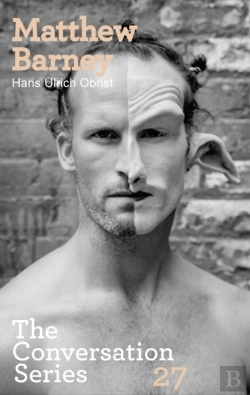 Bertrand.pt - Matthew Barney. Hans Ulrich Obrist
