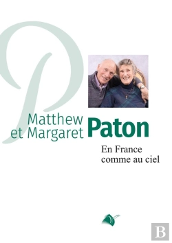 Bertrand.pt - Matthew Et Margaret Paton : En France Comme Au Ciel