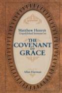 Matthew Henry'S Sermons On The Covenant Of Grace