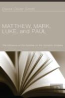 Matthew, Mark, Luke, And Paul