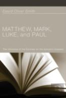 Matthew, Mark, Luke, And Paul