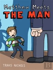 Matthew Meets The Man