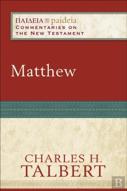 Bertrand.pt - Matthew (Paideia: Commentaries On The New Testament)