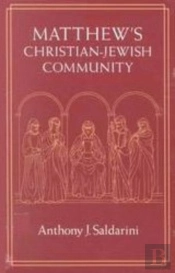 Matthew'S Christian-Jewish Community
