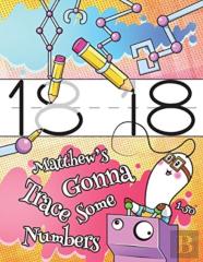 Matthew'S Gonna Trace Some Numbers 1-50