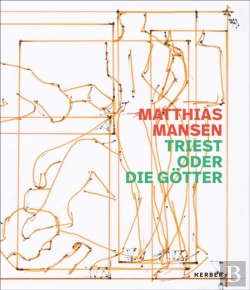 Bertrand.pt - Matthias Mansen: Triest Oder Die Gotter