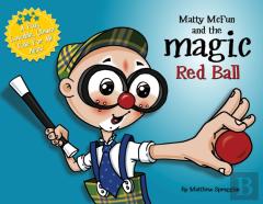 Matty Mcfun And The Magic Red Ball