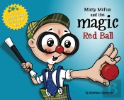 Matty Mcfun And The Magic Red Ball