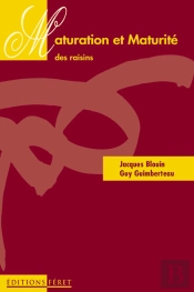 Maturation Et Maturite Des Raisins
