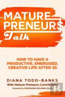 Mature Preneurs Talk