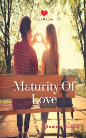 Maturity Of Love (English)