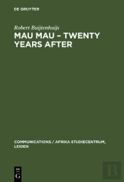Mau Mau  Twenty Years After