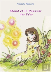 Maud Et Le Pouvoir Des Fees