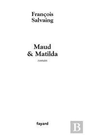 Maud Et Matilda