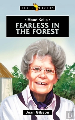 Bertrand.pt - Maud Kells:  Fearless In The Forest