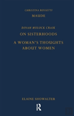 Bertrand.pt - Maude By Christina Rossetti, On Sisterhoods And A Woman'S Thoughts About Women By Dinah Mulock Craik