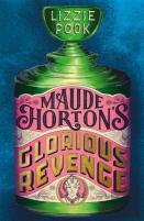 Maude Horton'S Glorious Revenge