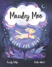 Maudey Moo, Where Are You?