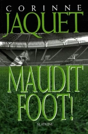 Maudit Foot