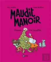Maudit Manoir T.2 ; Journal D'Un Monstre